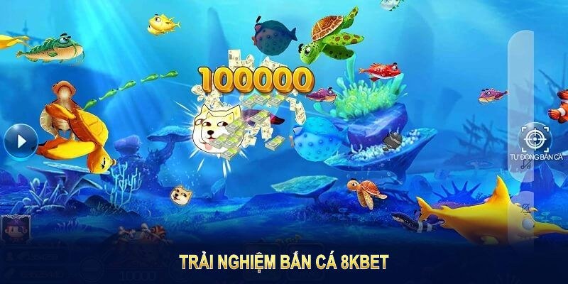 Bắn cá online 8kbet